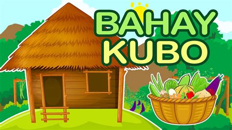 Bahay Kubo (Folk Song) .